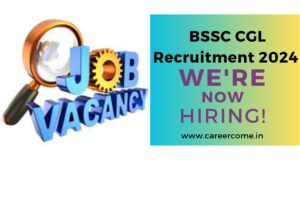 BSSC CGL Recruitment 2024