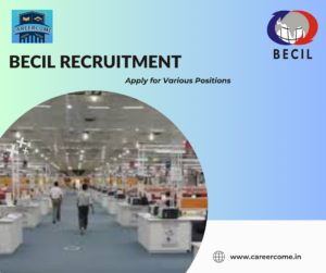 BECIL Recruitment 2024