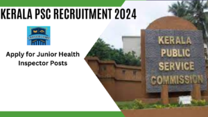 Kerala PSC Recruitment 2024