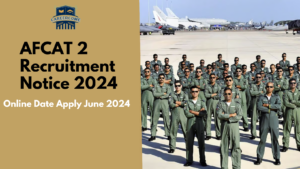 AFCAT 2 Recruitment  2024