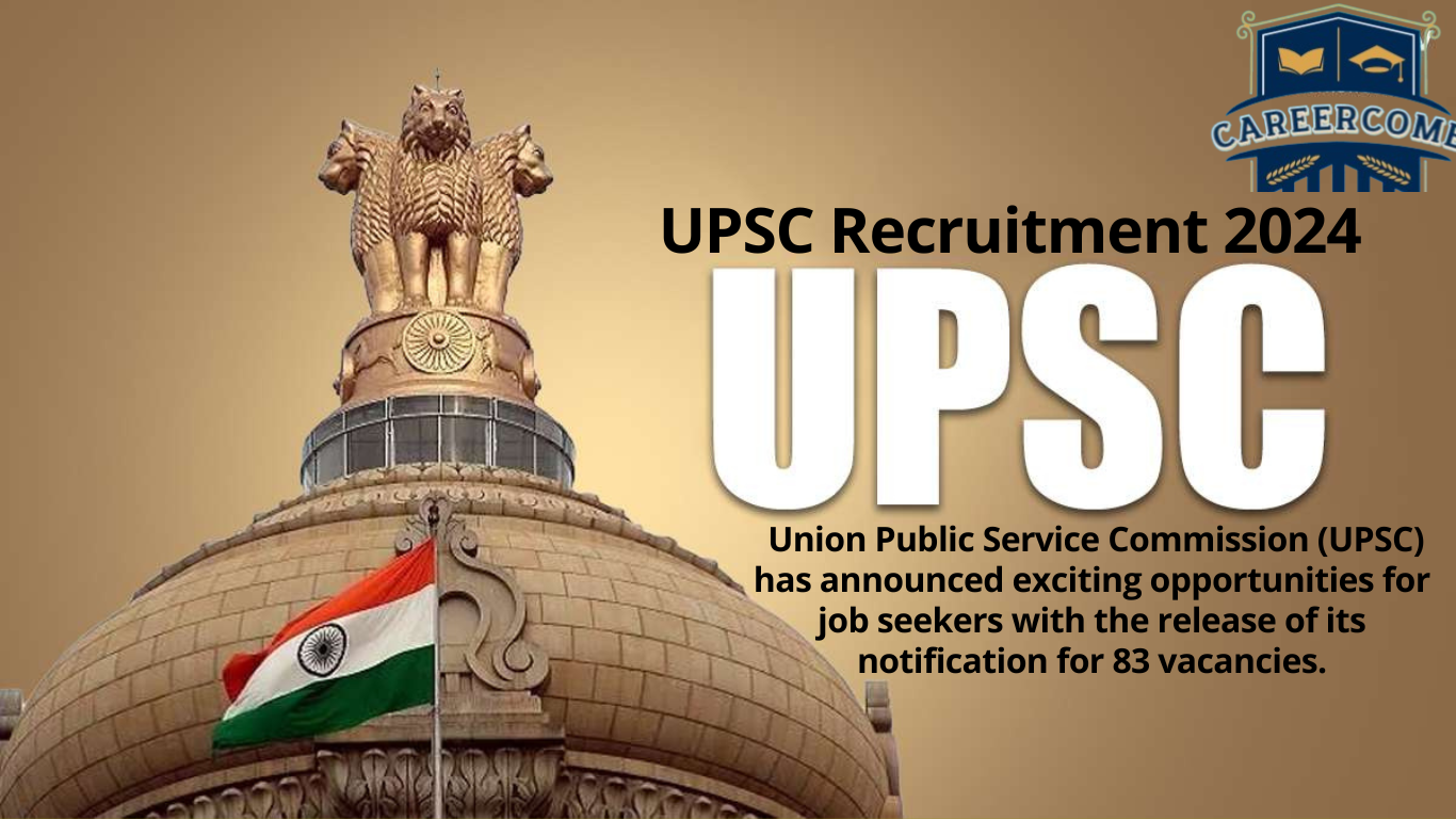 UPSC Recruitment 2024