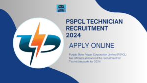 PSPCL Technician Recruitment 2024