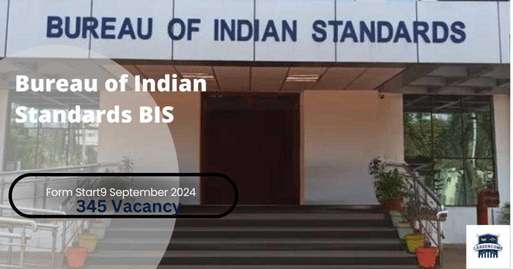 BIS Recruitment 2024